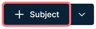 Add subject button